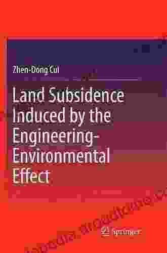 Land Subsidence Induced By The Engineering Environmental Effect