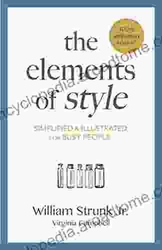 The Elements of Style: Simplified and Illustrated for Busy People