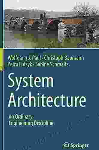 System Architecture: An Ordinary Engineering Discipline