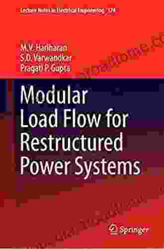 Modular Load Flow for Restructured Power Systems (Lecture Notes in Electrical Engineering 374)