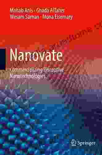 Nanovate: Commercializing Disruptive Nanotechnologies