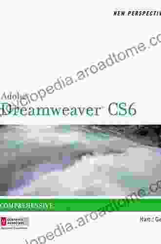 New Perspectives On Adobe Dreamweaver CS6 Comprehensive (Adobe CS6 By Course Technology)