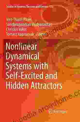 Nonlinear Dynamical Systems with Self Excited and Hidden Attractors (Studies in Systems Decision and Control 133)