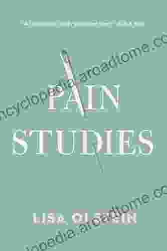 Pain Studies Lisa Olstein