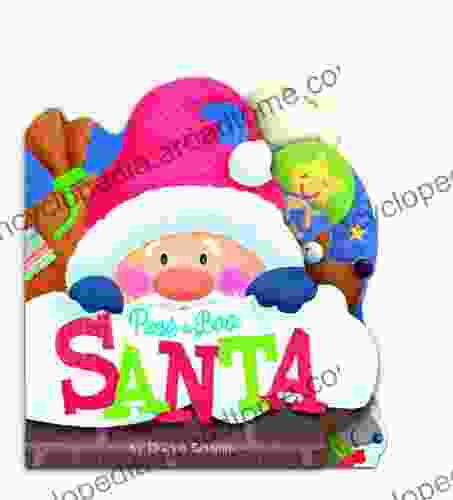 Peek a Boo Santa (Charles Reasoner Peek a Boo Books)