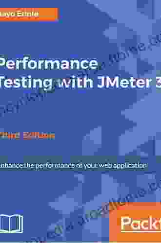 Performance Testing with JMeter 3 Third Edition: Enhance the performance of your web application