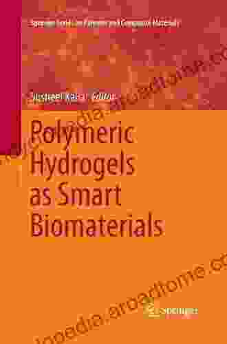 Polymeric Hydrogels as Smart Biomaterials (Springer on Polymer and Composite Materials)