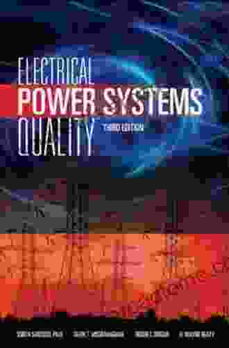 Electrical Power Systems Quality Third Edition