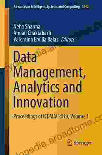 Data Management Analytics And Innovation: Proceedings Of ICDMAI 2024 Volume 1 (Advances In Intelligent Systems And Computing 1042)