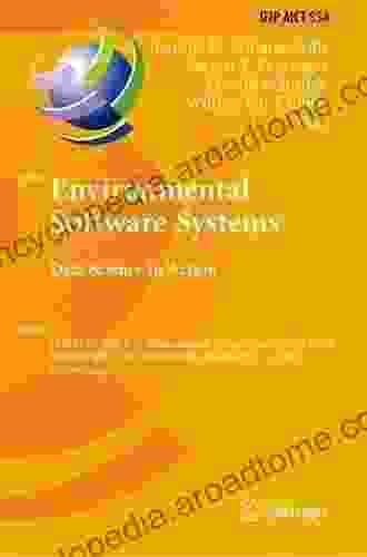 Environmental Software Systems: Proceedings Of The International Symposium On Environmental Software Systems 1995 (IFIP Advances In Information And Communication Technology)