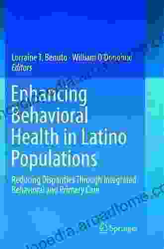 Enhancing Behavioral Health In Latino Populations: Reducing Disparities Through Integrated Behavioral And Primary Care