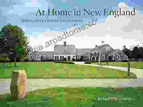 At Home In New England: Royal Barry Wills Architects 1925 To Present
