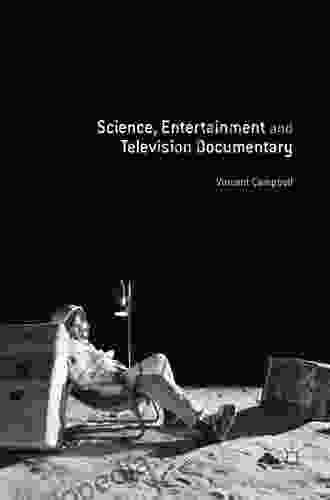 Science Entertainment and Television Documentary