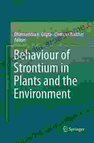 Behaviour Of Strontium In Plants And The Environment
