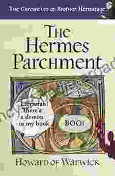 The Hermes Parchment (The Chronicles Of Brother Hermitage 15)