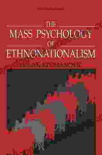 The Mass Psychology Of Ethnonationalism (Path In Psychology)