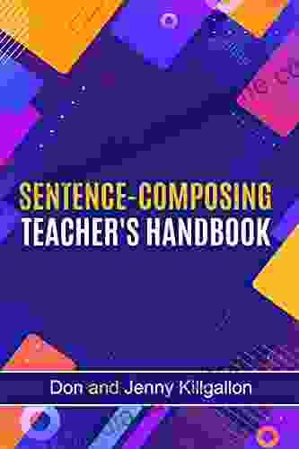 SENTENCE COMPOSING TEACHER S HANDBOOK Jerome K Jerome