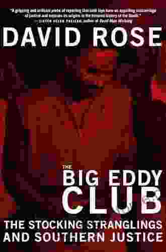 The Big Eddy Club: The Stocking Stranglings and Southern Justice