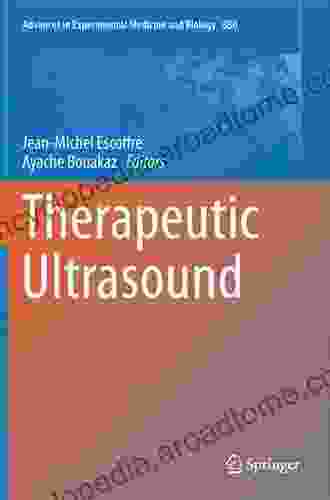 Therapeutic Ultrasound (Advances in Experimental Medicine and Biology 880)