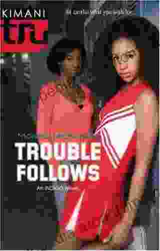 Trouble Follows (Indigo Summer 2)