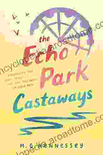 The Echo Park Castaways M G Hennessey