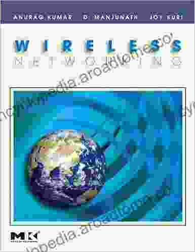 Wireless Networking (ISSN) Anurag Kumar