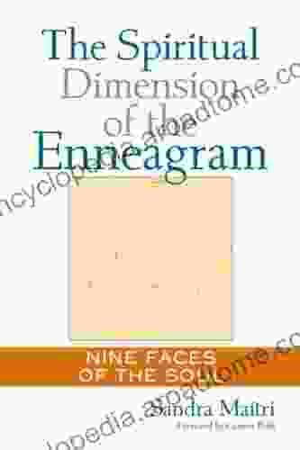 The Spiritual Dimension of the Enneagram: Nine Faces of the Soul