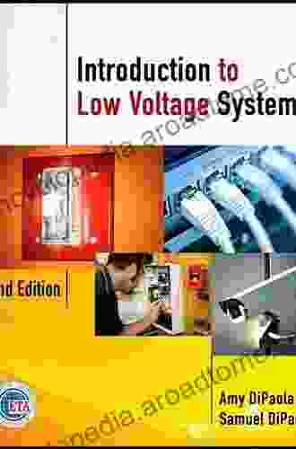 Introduction to Low Voltage Systems