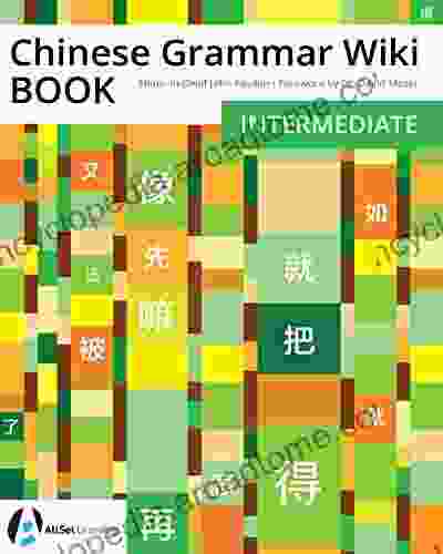 Chinese Grammar Wiki BOOK: Intermediate