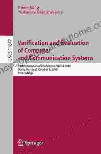 Verification And Evaluation Of Computer And Communication Systems: 11th International Conference VECoS 2024 Montreal QC Canada August 24 25 2024 Notes In Computer Science 10466)