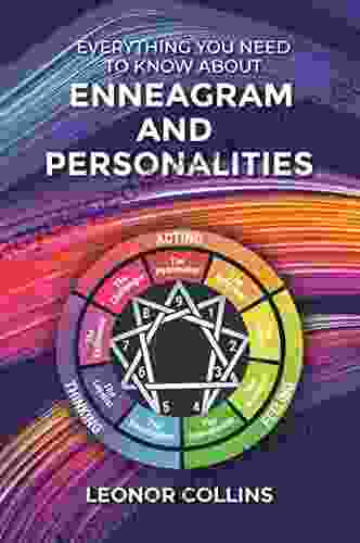 Everything You Need to Know About Enneagram and Personalities