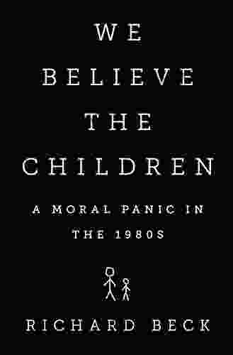 We Believe The Children: A Moral Panic In The 1980s