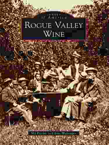 Rogue Valley Wine (Images Of America)