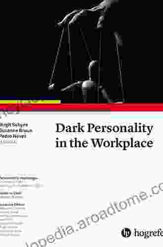 Dark Personalities in the Workplace