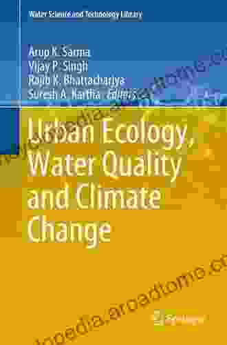 Urban Ecology Water Quality And Climate Change (Water Science And Technology Library 84)