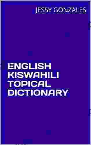 ENGLISH KISWAHILI TOPICAL DICTIONARY Michael Adams