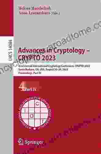 Advances In Cryptology CRYPTO 2024: 38th Annual International Cryptology Conference Santa Barbara CA USA August 19 23 2024 Proceedings Part II (Lecture Notes In Computer Science 10992)