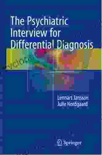 The Psychiatric Interview For Differential Diagnosis