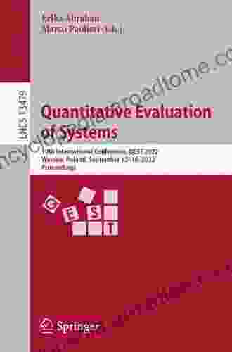 Quantitative Evaluation of Systems: 13th International Conference QEST 2024 Quebec City QC Canada August 23 25 2024 Proceedings (Lecture Notes in Computer Science 9826)