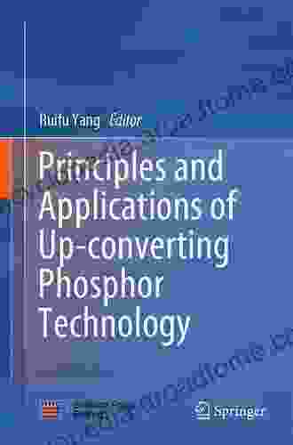 Principles And Applications Of Up Converting Phosphor Technology