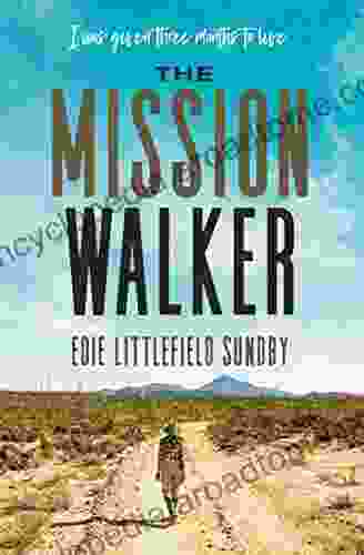 The Mission Walker: I Was Given Three Months To Live